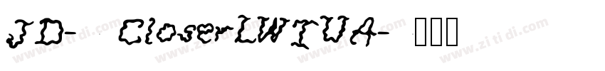 JD- CloserLWTUA字体转换